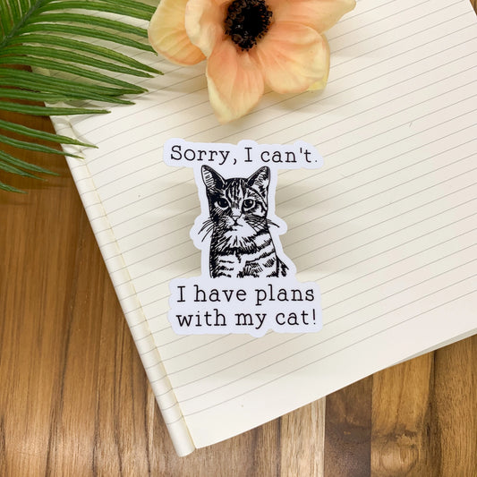 Plans with My Cat Sticker