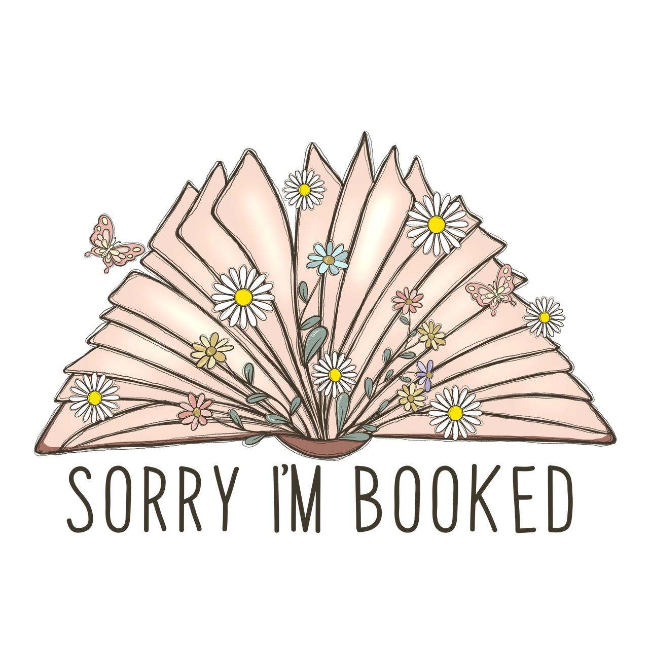 Sorry I'm Booked Sticker