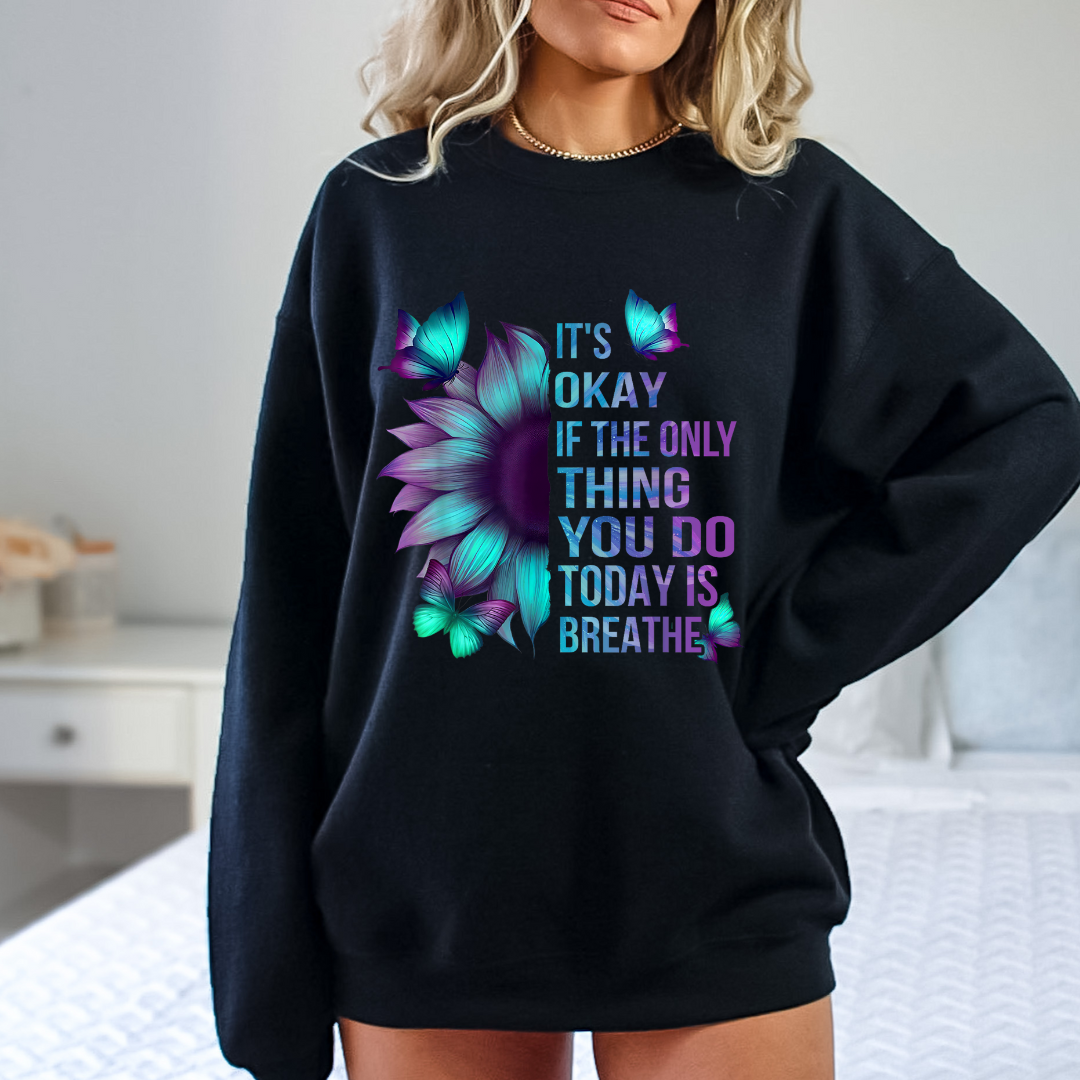 It is okay! Unisex Crewneck Sweater